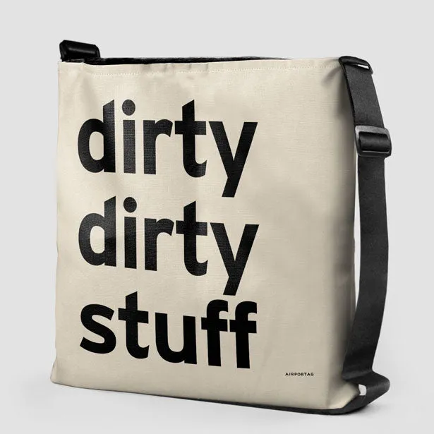 Dirty Dirty Stuff - Tote Bag