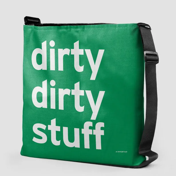 Dirty Dirty Stuff - Tote Bag