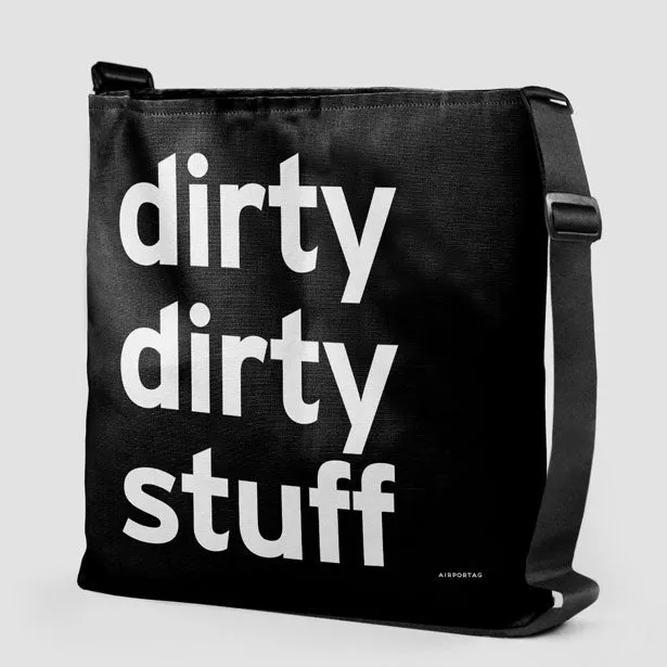 Dirty Dirty Stuff - Tote Bag