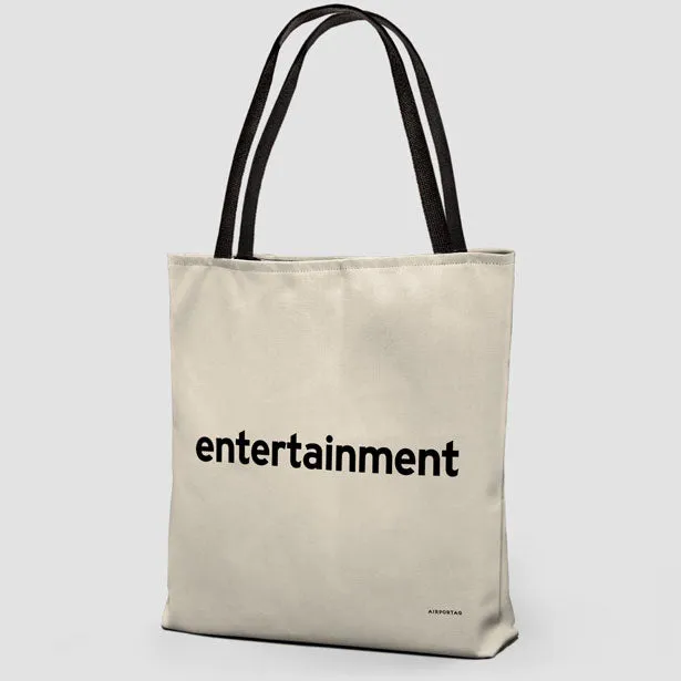 Entertainment - Tote Bag