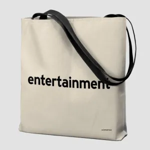 Entertainment - Tote Bag