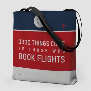 Good Things Come - Tote Bag