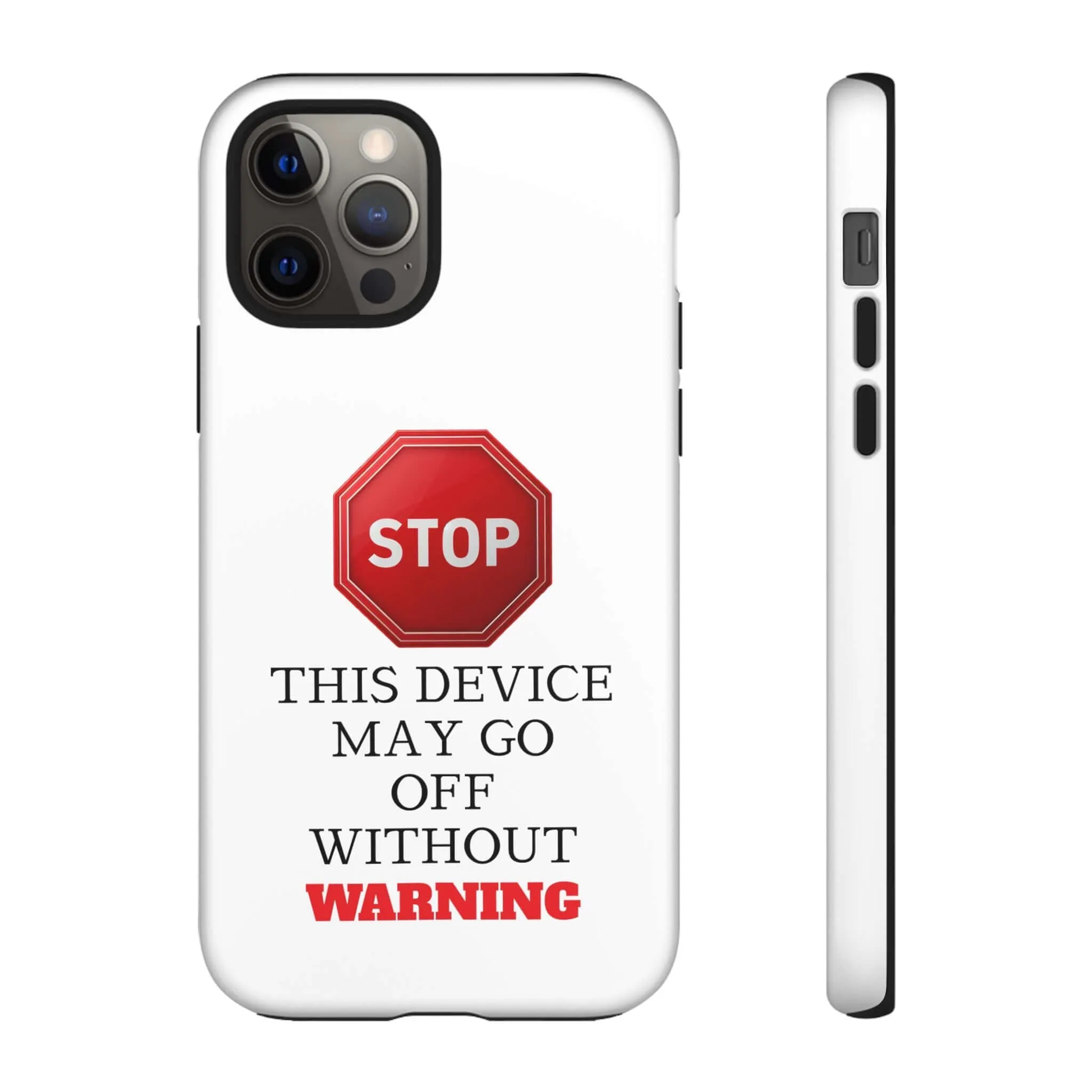 Warning Stop Tough Phone Case Cover,  iPhone Samsung Galaxy Cover
