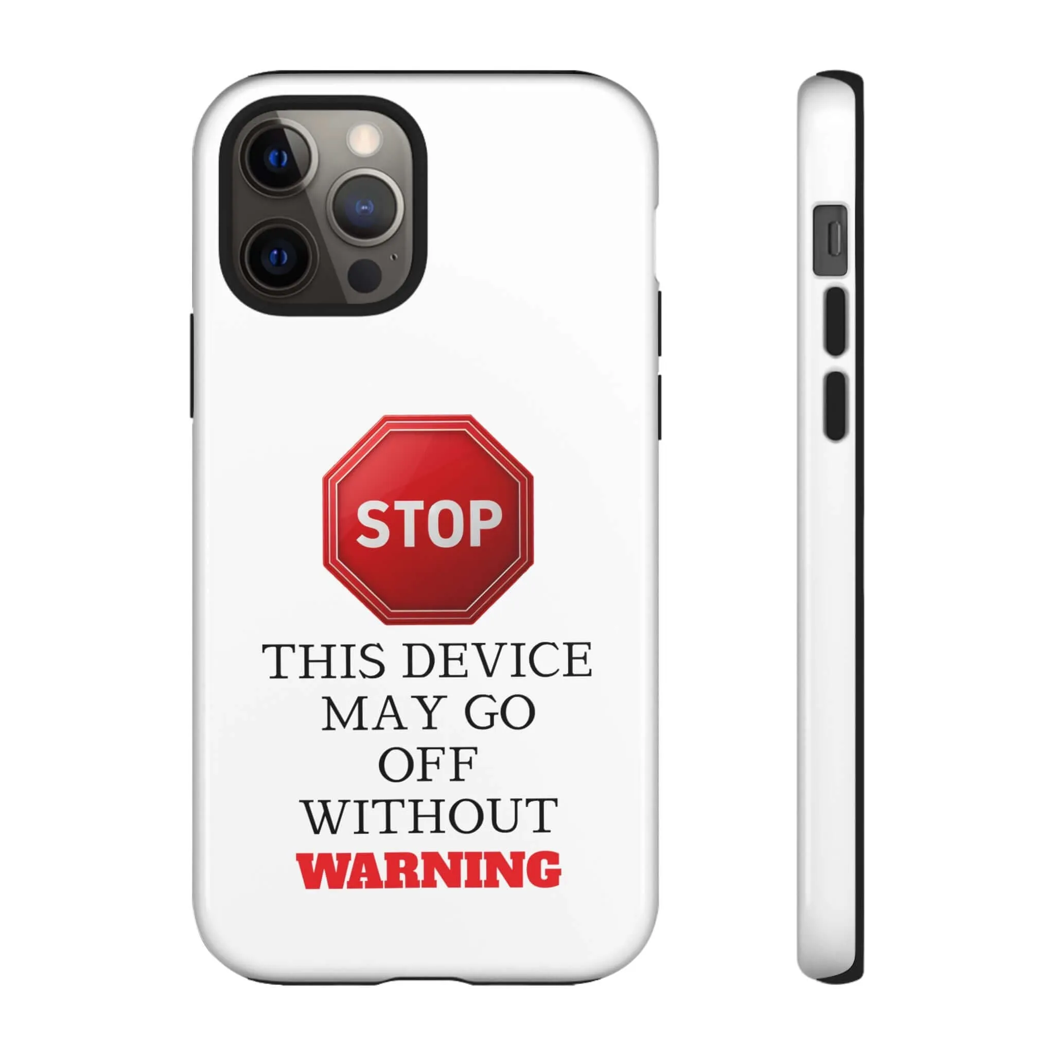 Warning Stop Tough Phone Case Cover,  iPhone Samsung Galaxy Cover