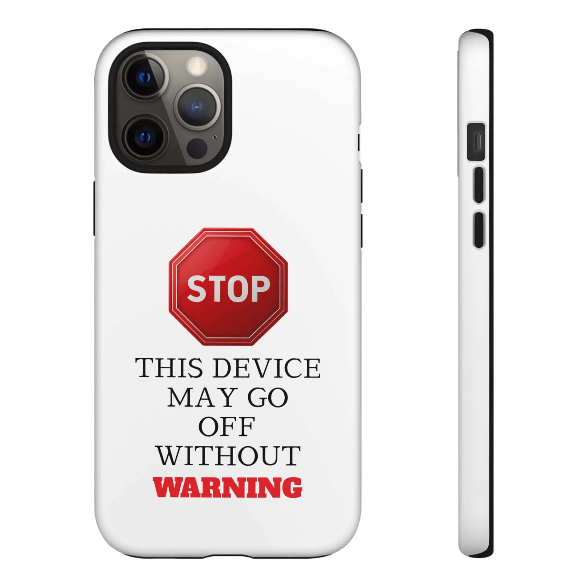 Warning Stop Tough Phone Case Cover,  iPhone Samsung Galaxy Cover